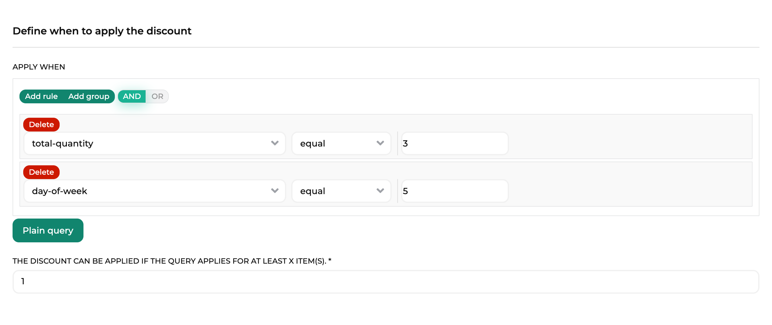 Query Builder showing the rules total-quantity equal 3 and day-of-week equal 5 combined with AND